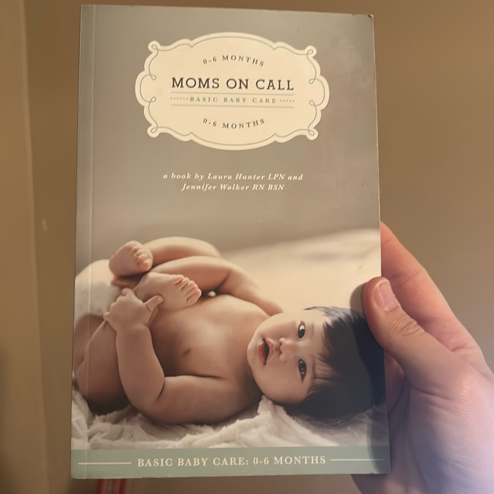 Mom’s On Call Basic Baby Care 0-6 Months